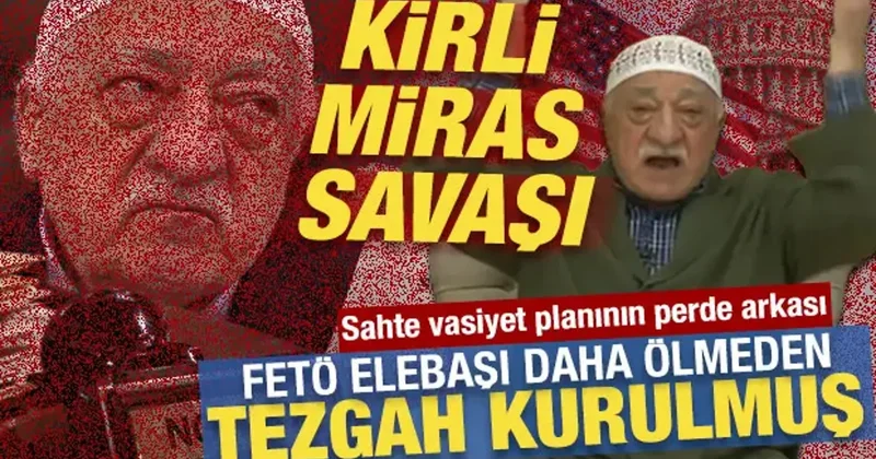 FETÖ’yü karıştıran miras kavgası: Sahte vasiyeti onaylayan notere ABD de soruşturma