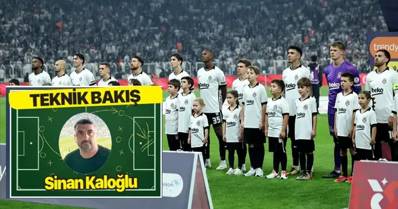 Sinan Kaloğlu ndan Beşiktaş analizi: Hücumdaki üstünlük savunmaya yansımalı Fanatik Gazetesi Beşiktaş (BJK) Haberleri Spor