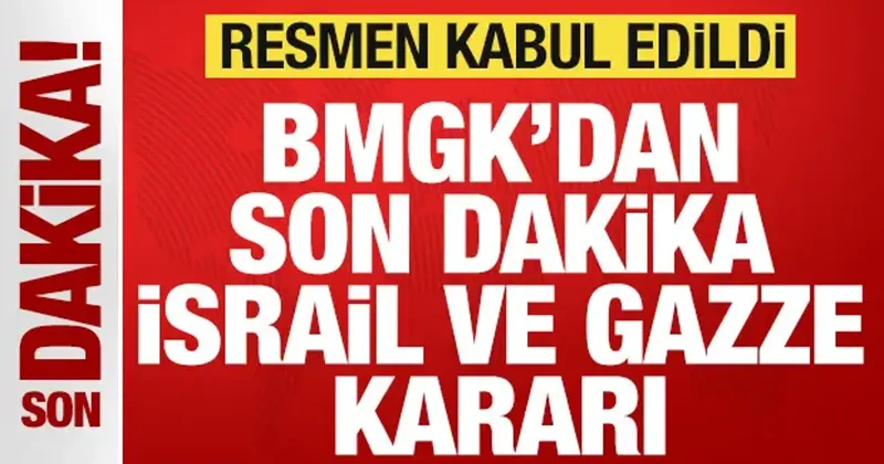 BM den son dakika İsrail ve Gazze kararı! Resmen kabul edildi