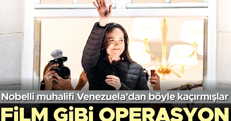 Film gibi operasyon... Nobelli muhalifi Venezuela’dan böyle kaçırmışlar