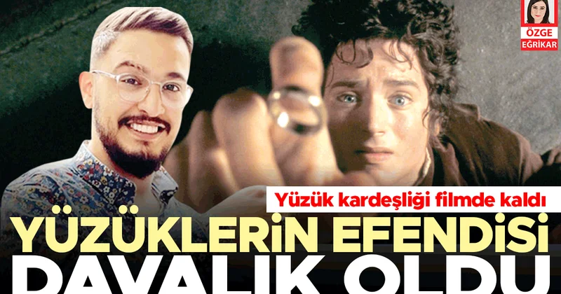 Yüzük kardeşliği filmde kaldı... Yüzüklerin Efendisi davalık oldu
