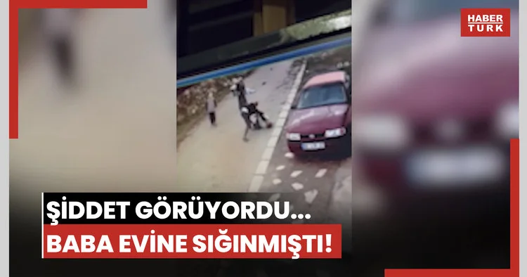 Şiddet görüyordu... Baba evine sığınmıştı!