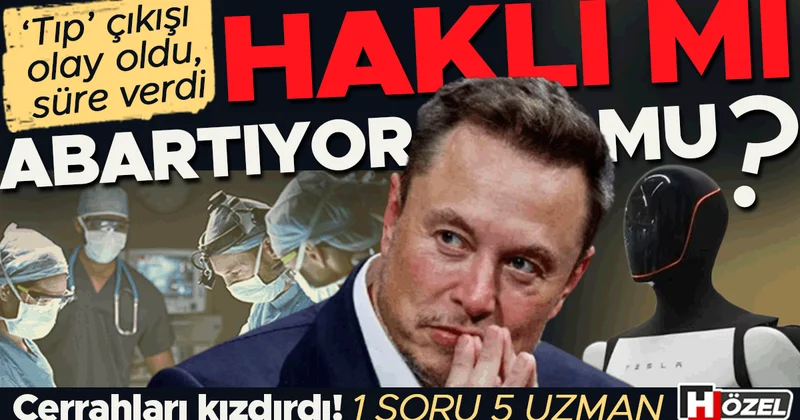 ‘Tıp’ çıkışı olay oldu: Haklı mı yoksa abartıyor mu? ‘Elon Musk’ın ömrü yetmez’ 1 SORU 3 UZMAN