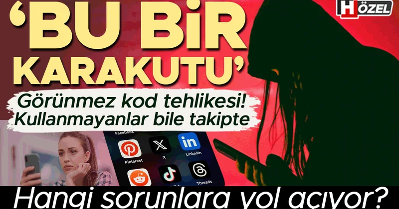 Görünmez kod tehlikesi! Kullanmayanlar bile takipte: ‘Bu bir karakutu’ Hangi sorunlara yol açıyor?