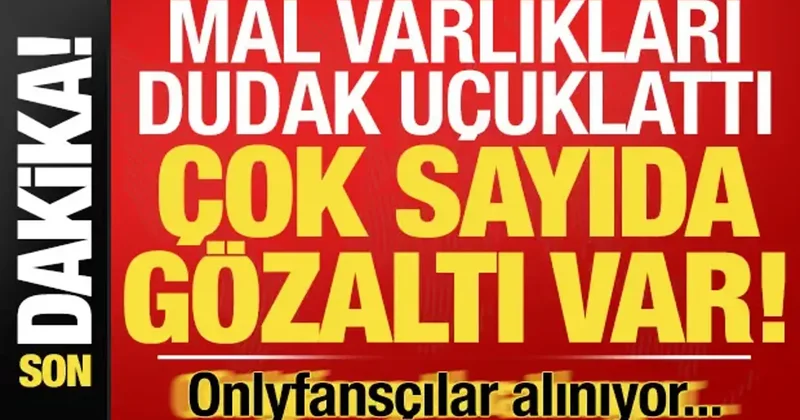 Dev Onlyfans operasyonu: Mal varlıkları dudak uçuklattı! Çok sayıda gözaltı var...