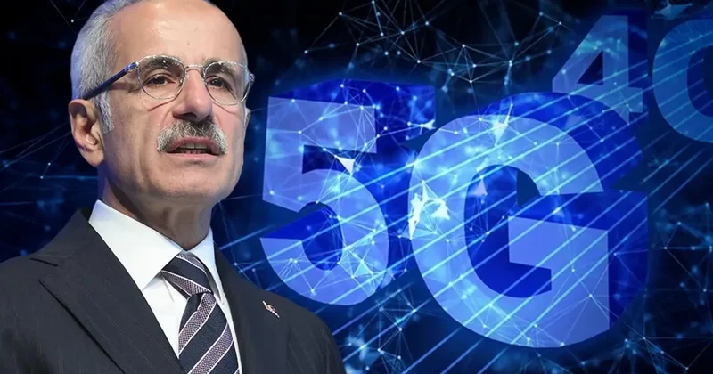 Bakan Uraloğlu 5G için tarih verdi! İlk sinyal 1 Nisan’da