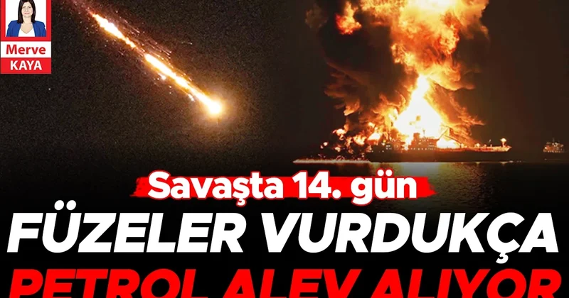 Savaşta 14. gün... Füzeler vurdukça petrol alev alıyor