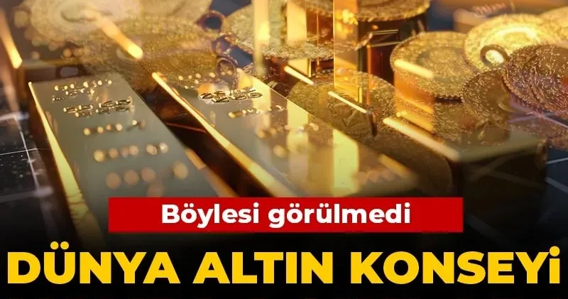 Dünya Altın Konseyi kaybı açıkladı: Böylesi görülmedi