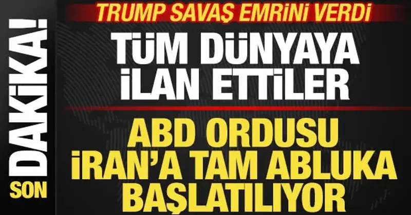 Son dakika: ABD tüm dünyaya ilan etti! İran a abluka başlıyor! Saat verdiler