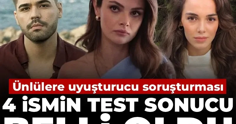 Emir Can İğrek Sinem Ünsal ve Hafsanur Sancaktutan ın test sonucu belli oldu