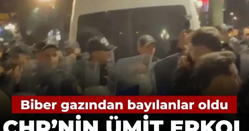 CHP nin Ümit Erkol yürüyüşüne polis müdahalesi: Bayılanlar oldu