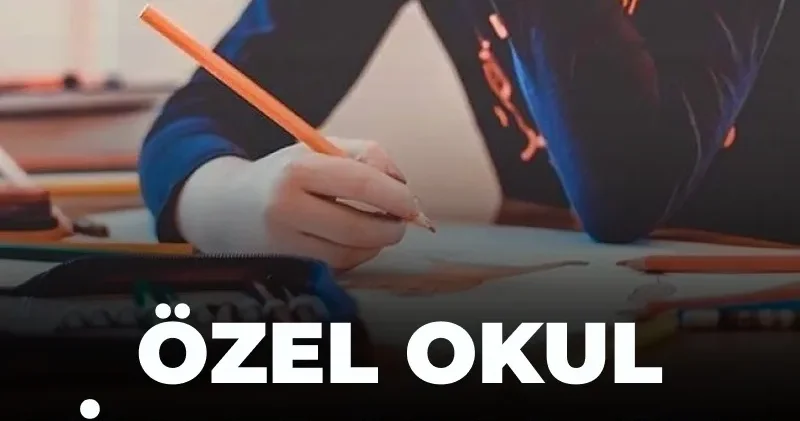 Özel okul fiyatları uçtu