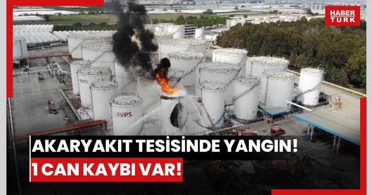 Akaryakıt tesisinde yangın! 1 can kaybı var!