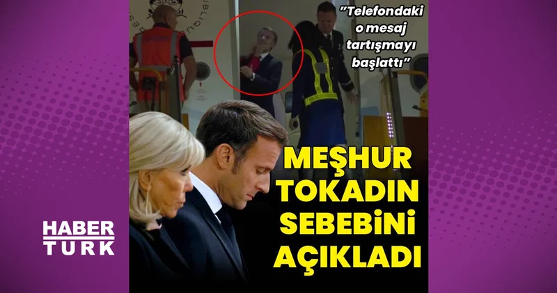 İddia Fransız gazeteciden: Brigitte Macron un eşine attığı meşhur tokat bir oyuncuyla mesajlaşma yüzünden