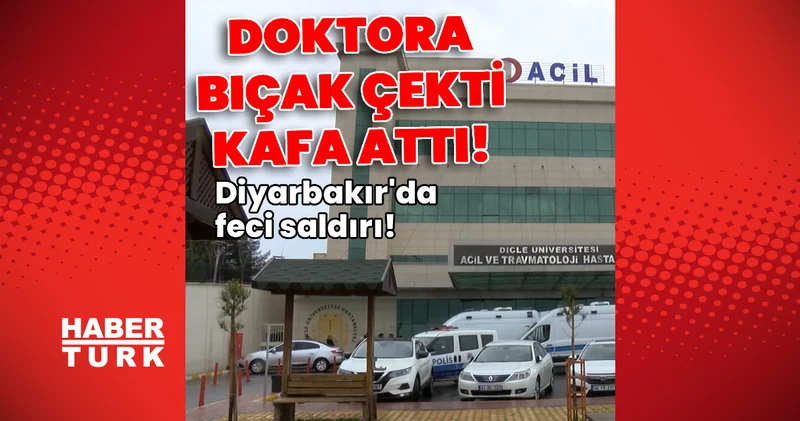 Dehşet! Doktora bıçak çekti, kafa attı! Son dakika haberleri