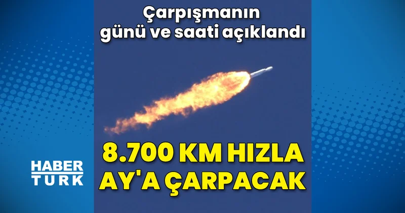 8.700 km hızla Ay a çarpacak
