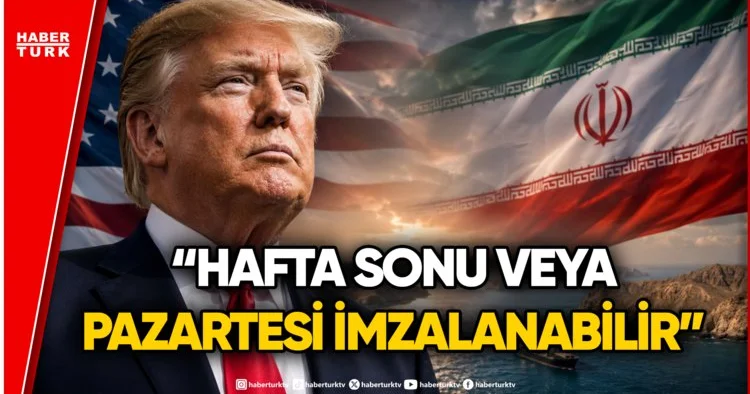 Trump Açıkladı: ABD Ve İran Anlaşmaya Çok Yakın!