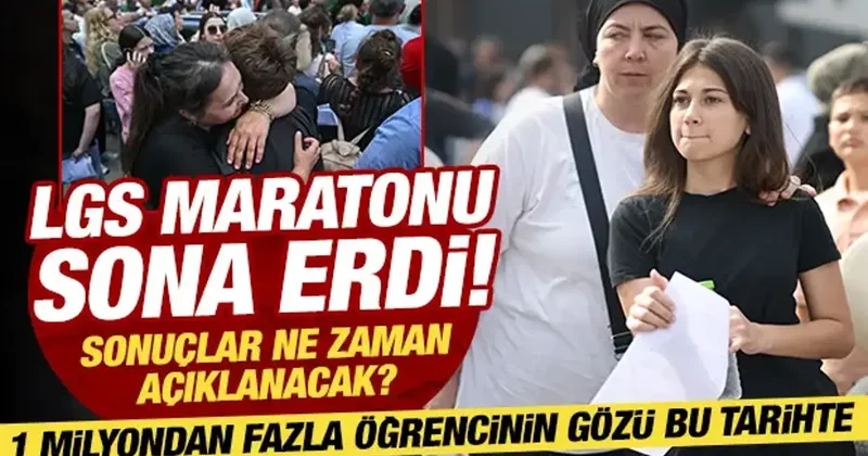 LGS sona erdi! Sonuçlar ne zaman açıklanacak? İşte LGS takvimi