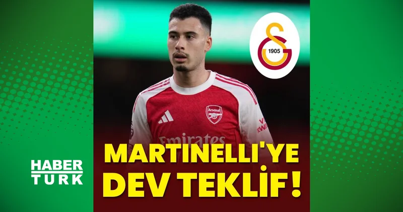 Galatasaray dan Gabriel Martinelli ye dev teklif