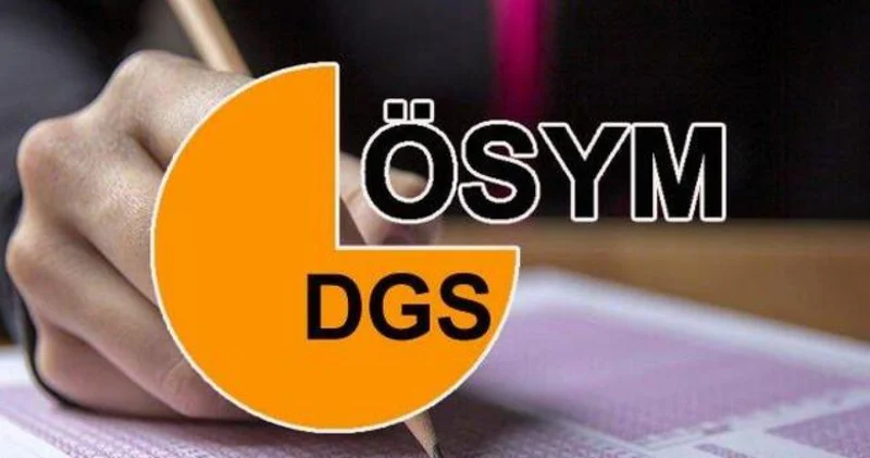 DGS TERCİH TARİHLERİ 2026: DGS tercihleri ne zaman başlayacak? 2026 DGS tercih kılavuzu yayımlandı mı?