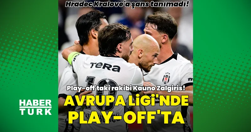Beşiktaş Hradec Kralove ÖZET İZLE (Beşiktaş Hradec Kralove maç sonucu, golleri)