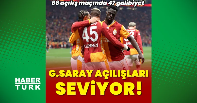 Galatasaray açılışları seviyor!