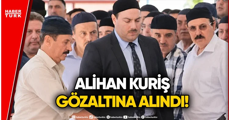 SON DAKİKA: Alihan Kuriş Gözaltına Alındı!