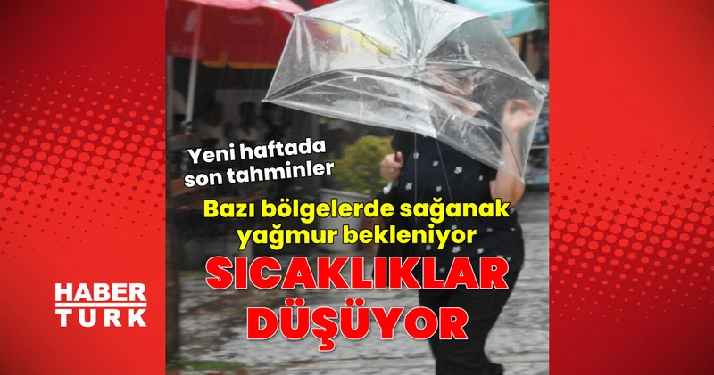 SON DAKİKA HABERİ: Yeni haftada hava durumu: Kuzey, iç ve batı kesimlerde hava sıcaklıkları 4 ila 8 derece azalacak Son dakika haberleri