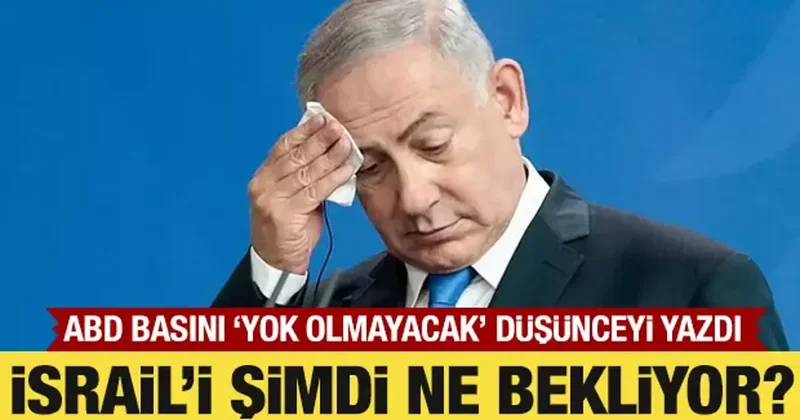 İsrail i şimdi ne bekliyor? ABD basını yazdı