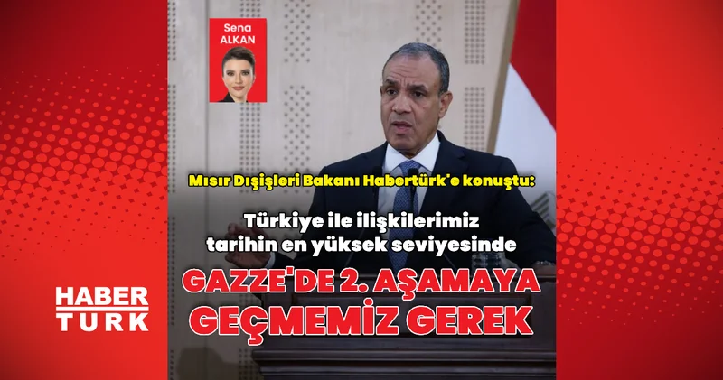 Mısır Dışişleri Bakanı Habertürk e konuştu Dış Haberler