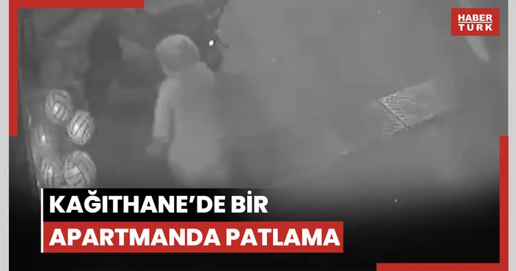 Kağıthane de apartmandaki patlamanın ardından çıkan yangına ilişkin yeni görüntü
