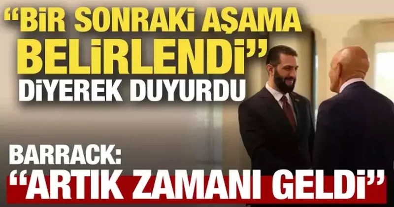 Barrack Sonraki aşama belirlendi diyerek duyurdu: Artık zamanı geldi!