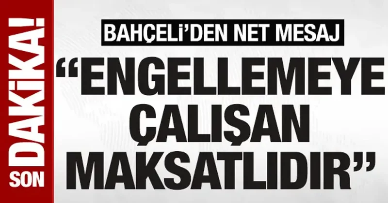 Bahçeli den Terörsüz Türkiye mesajı: Kim engellemek istiyorsa maksatlıdır