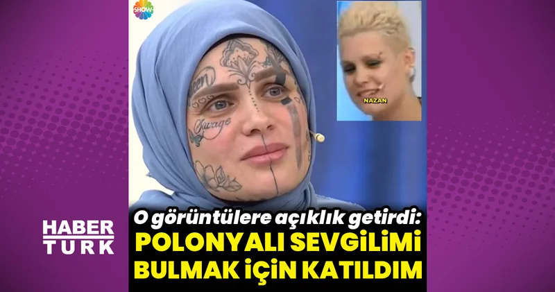 Dövmeleriyle konuşulan Nazan Ünal: Polonyalı sevgilimi bulmak için...