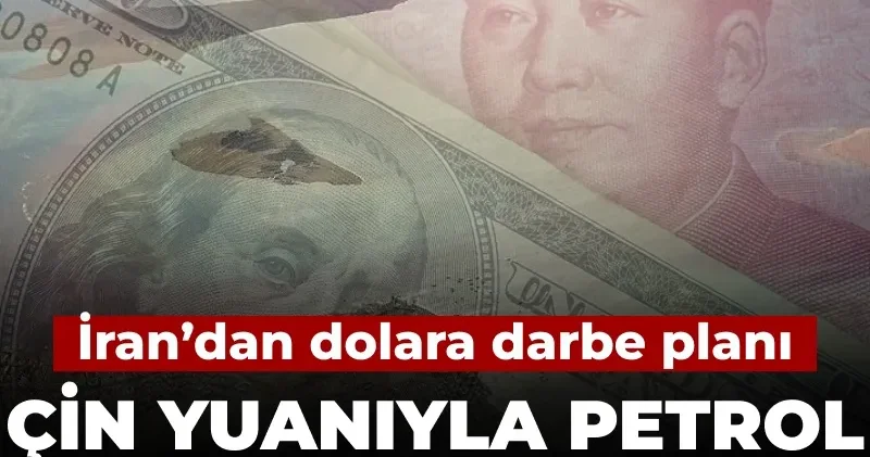 Son Dakika İran petrolde doları bırakıp Çin yuanına geçene Hürmüz izni verecek iddiası