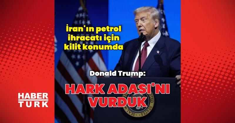 Donald Trump: Hark Adası nı vurduk Dış Haberler