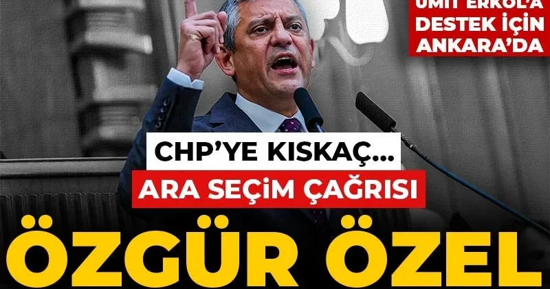 CHP il başkanları Ankara da! CHP Lideri Özgür Özel den grup kürsüsünde sert mesajlar