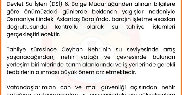 Adana Valiliğinden Ceyhan Nehri nde su taşkını uyarısı Adana Haberleri