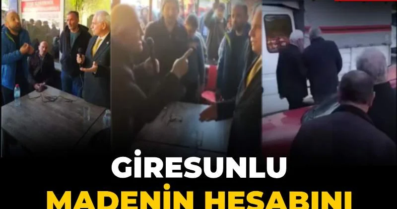 Giresunlu madenin hesabını AKP li vekilden sordu: Yuhalanınca kaçtı