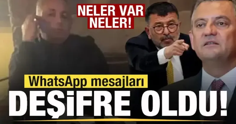 Özgür Özel ve Veli Ağbaba nın kara kutusu açıldı! WhatsApp mesajları deşifre oldu