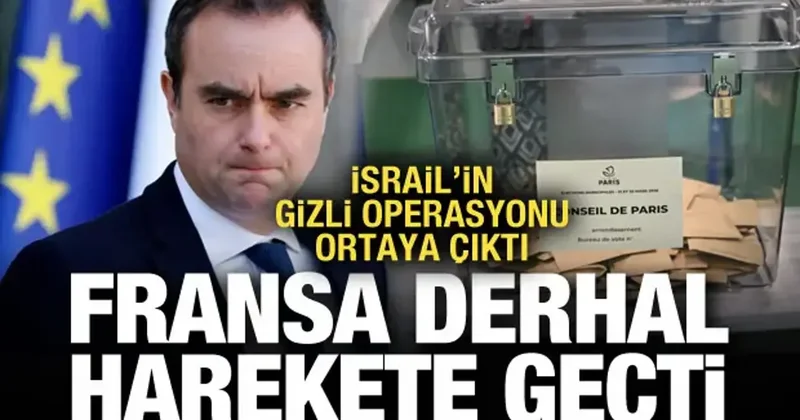 İsrail Fransa daki seçimlere müdahale etti! Başbakan dan açıklama