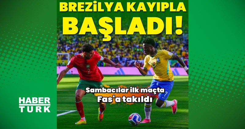 Brezilya Fas: 1 1 (MAÇ SONUCU) Brezilya Dünya Kupası na puan kaybıyla başladı