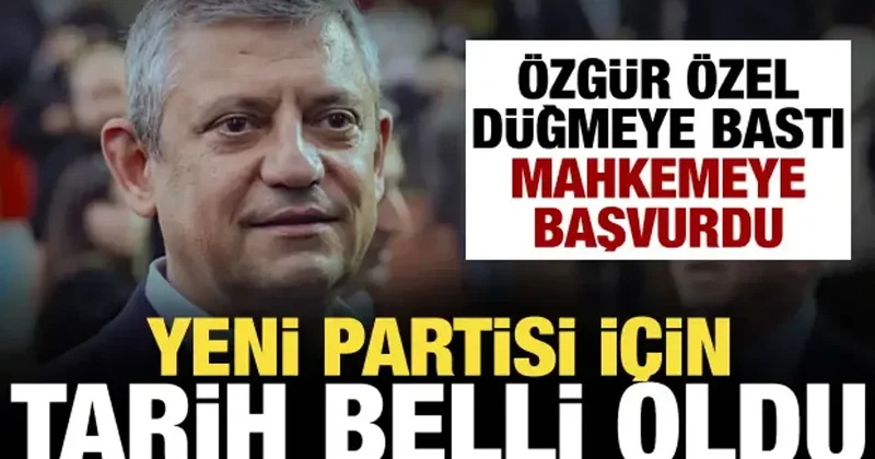 Özgür Özel den son dakika kurultay hamlesi! Yeni partisi için tarih belli oldu