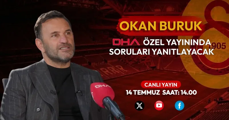 Galatasaray Teknik Direktörü Okan Buruk, yeni sezon öncesi DHA nın konuğu olacak