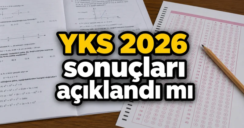 YKS SONUCU SORGULAMA EKRANI: ÖSYM 2026 YKS sonuçları açıklandı mı, ne zaman açıklanacak? YKS sonuçları erken açıklanır mı? Üniversite sınavı sonuçları açıklanma tarihi...