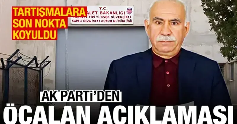 AK Parti kaynaklarından Öcalan açıklaması: Umut hakkı ve özel statü olmayacak