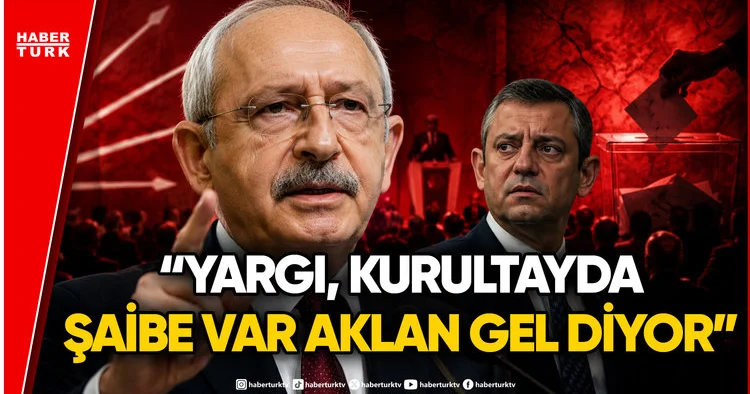Kılıçdaroğlu ndan Özgür Özel ve Kurultay Çıkışı: Şaibe Var, Aklanın!