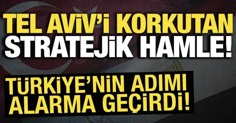 Tel Aviv i korkutan stratejik hamle! Türkiye nin Kahire adımı alarma geçirdi