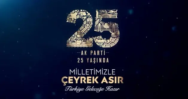 AK Parti 25. yılında Türkiye nin geçirdiği devasa dönüşüm