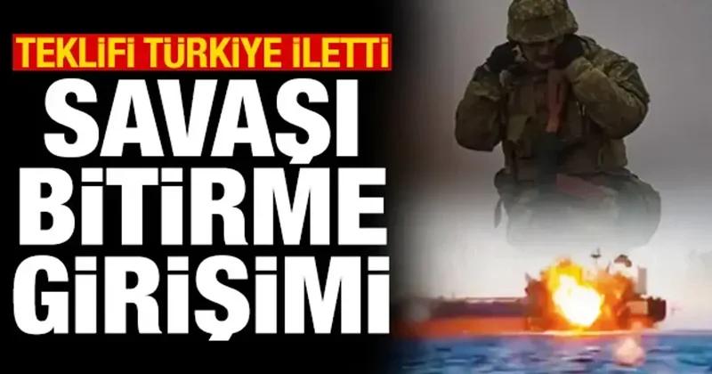 Teklifi Türkiye iletti: Ukrayna dan Karadeniz de ateşkes talebi